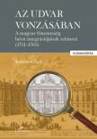 Kökényesi Zsolt - Az udvar vonzásában [antikvár]