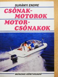 Surányi Endre - Csónakmotorok-motorcsónakok [antikvár]