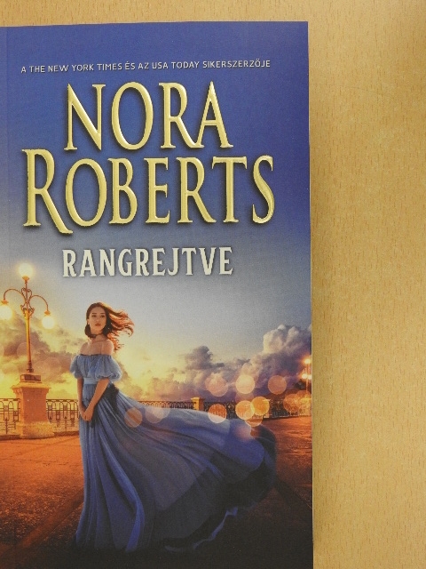 Nora Roberts - Rangrejtve [antikvár]