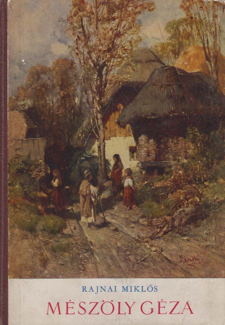 RAJNAI MIKLÓS - Mészöly Géza [antikvár]