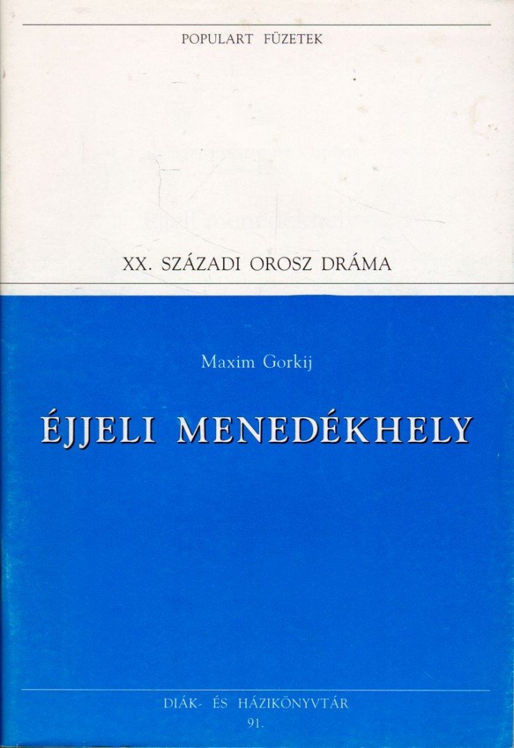 GORKIJ - Éjjeli menedékhely [antikvár]