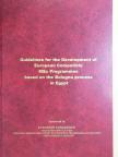 Guidelines for the Development of European Compatible MSc Programmes based on the Bologna process in Egypt [antikvár]