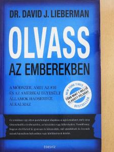 Dr. David J. Lieberman - Olvass az emberekben [antikvár]
