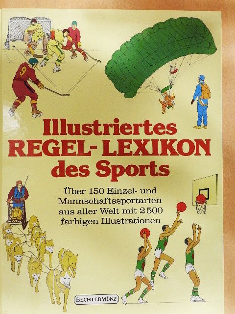 Illustriertes Regel-Lexikon des Sports [antikvár]