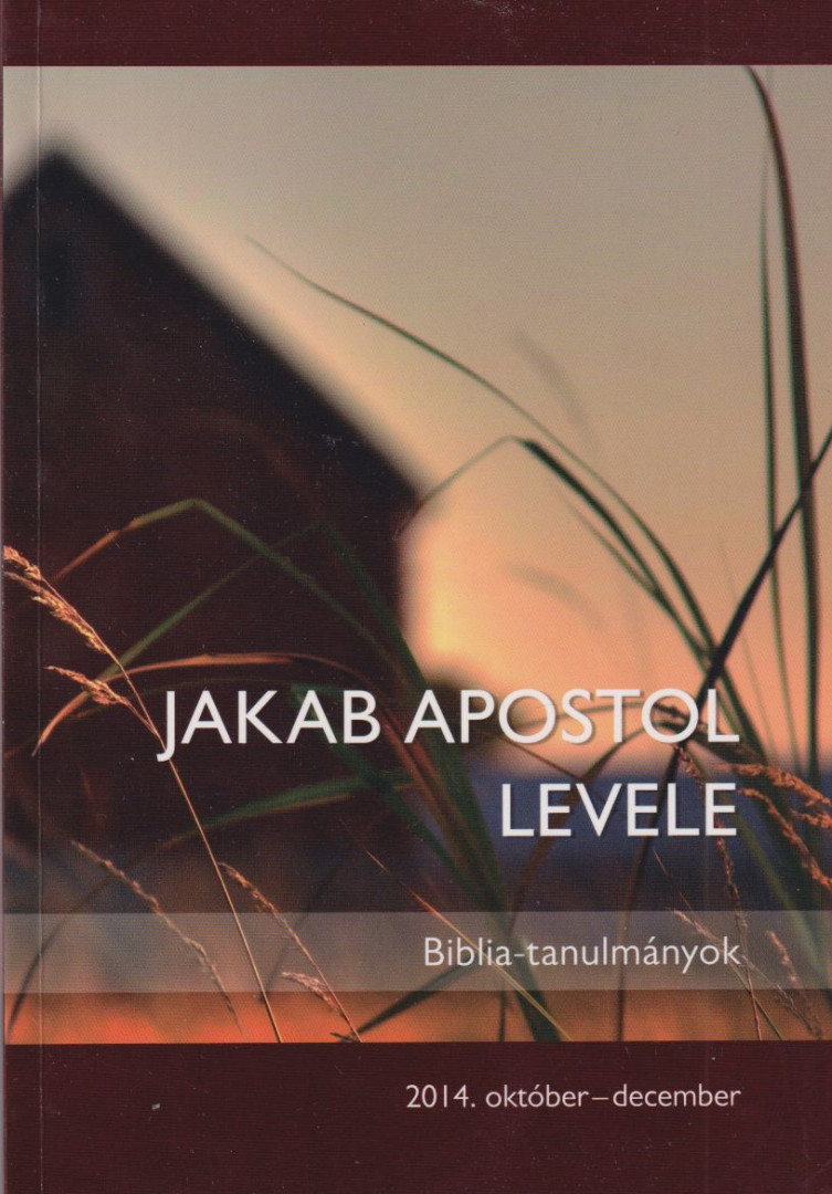 Kovács Zoltán, Prancz Zoltán, Reisinger János, Somogyi Lehel, Soós Attila, Vankó Zsuzsa - Jakab apostol levele [antikvár]