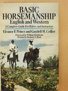 Eleanor F. Prince - Basic Horsemanship [antikvár]