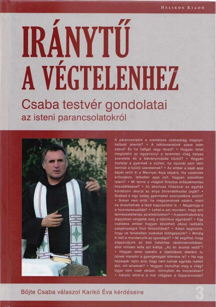 BÖJTE CSABA - Iránytű a végtelenhez [antikvár]