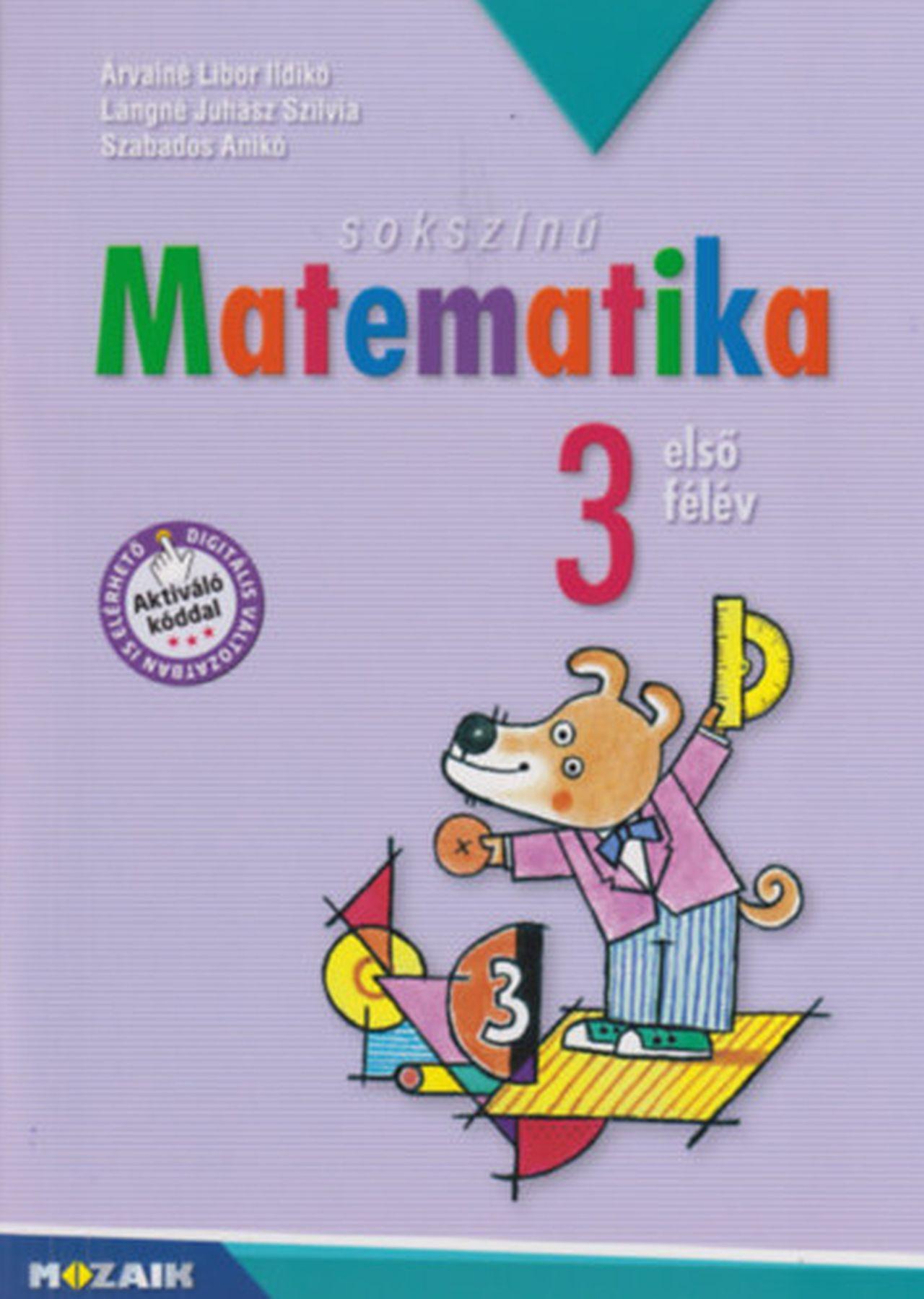 MS - 1731 - SOKSZÍNŰ MATEMATIKA 3. - ELSŐ FÉLÉV