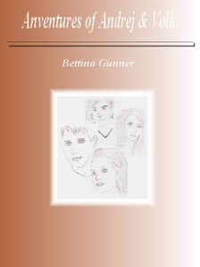 Gunner Bettina - Adventures of Andrej and Volk [eKönyv: epub, mobi, pdf]