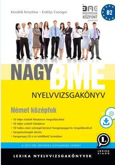 LX-0053-3 - Nagy BME nyelvvizsgakönyv. Német középfok