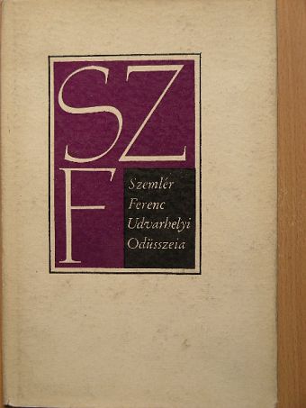 Szemlér Ferenc - Udvarhelyi Odüsszeia [antikvár]