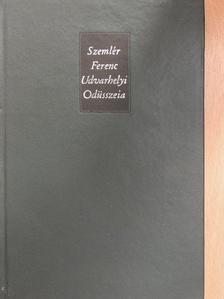 Szemlér Ferenc - Udvarhelyi Odüsszeia [antikvár]