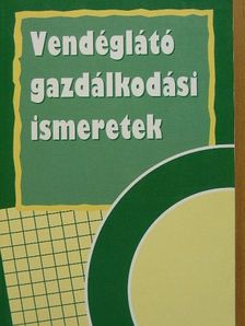 Dr. Burkáné Szolnoki Ágnes - Vendéglátó gazdálkodási ismeretek [antikvár]