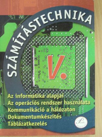 Fenyős Zoltán - Számítástechnika V. [antikvár]