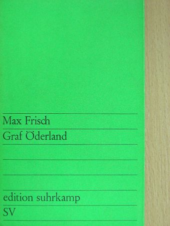 Max Frisch - Graf Öderland [antikvár]