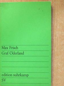 Max Frisch - Graf Öderland [antikvár]