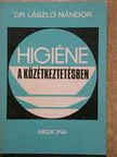 Dr. László Nándor - Higiéne a közétkeztetésben [antikvár]