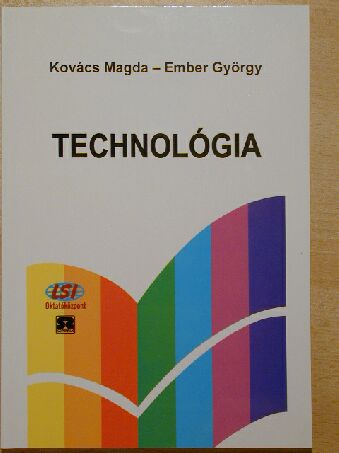 Dr. Ember György - Technológia [antikvár]