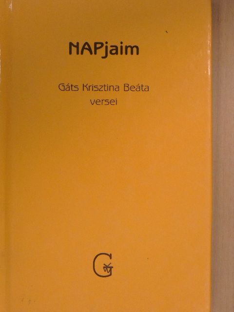 Gáts Krisztina Beáta - NAPjaim [antikvár]