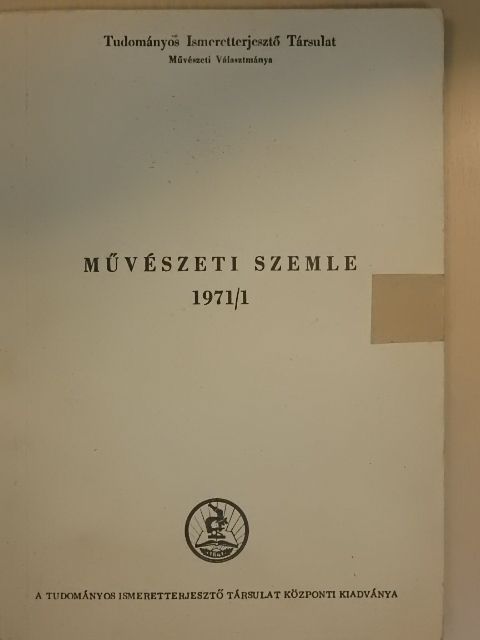 Bölcs István - Művészeti Szemle 1971/1. [antikvár]