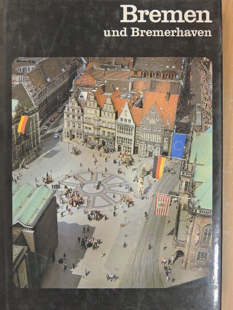 Volker Plagemann - Bremen und Bremerhaven [antikvár]