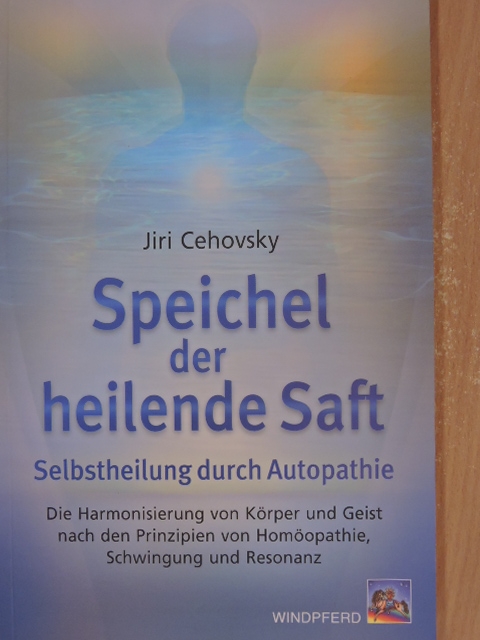 Jiri Cehovsky - Speichel der heilende Saft [antikvár]