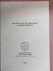 Molekulare Zellbiologie - Laborhandbuch [antikvár]