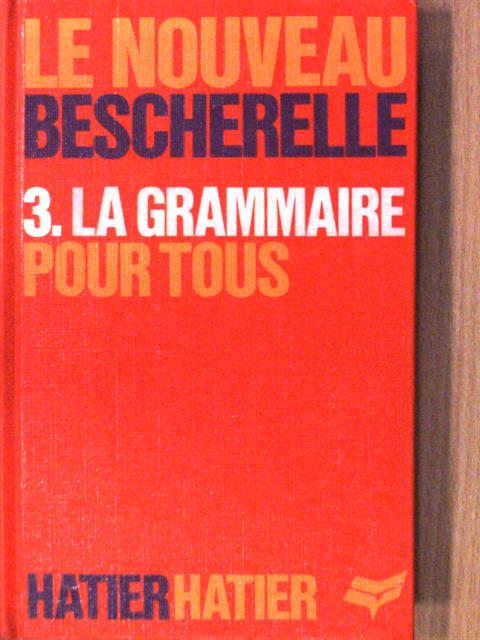 La Grammaire pour tous [antikvár]