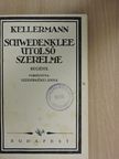 Kellermann - Schwedenklee utolsó szerelme [antikvár]