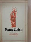 Dr. Baptist Schneyer - Zeugen Christi [antikvár]
