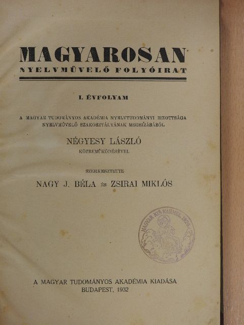 Négyesy László - Magyarosan 1932. január-december/1933. január-december [antikvár]