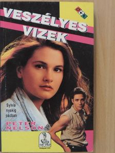 Peter Nelson - Veszélyes vizek [antikvár]