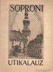 Gereben Béla - Soproni útikalauz [antikvár]