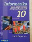 Dr. Kokas Károly - Informatika 10 [antikvár]