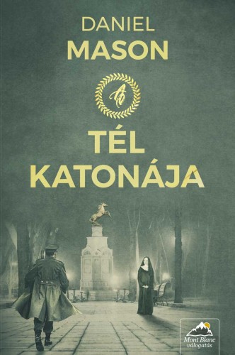 Daniel Mason - A tél katonája [eKönyv: epub, mobi]