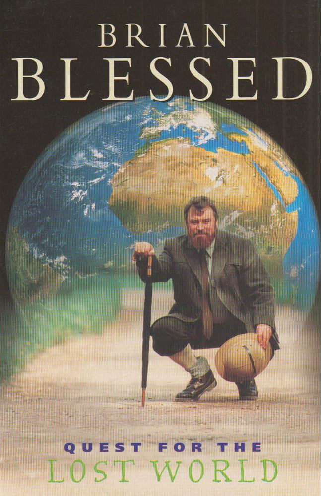 BLESSED, BRIAN - Quest for the Lost World [antikvár]