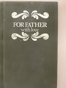 Christopher Morley - For Father with Love [antikvár]