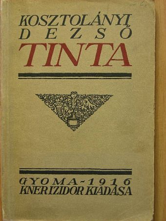 Kosztolányi Dezső - Tinta [antikvár]
