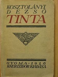 Kosztolányi Dezső - Tinta [antikvár]