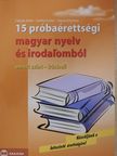 Czövek Attila - 15 próbaérettségi magyar nyelv és irodalomból [antikvár]