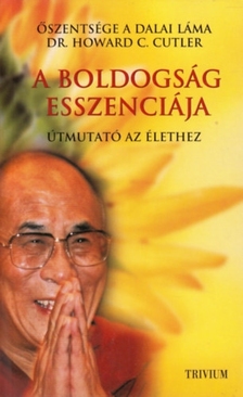 Őszentsége a Dalai Láma - A boldogság esszenciája