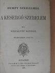 Domokos Elek - A kesergő szerelem/A boldog szerelem/Barnum milliói [antikvár]