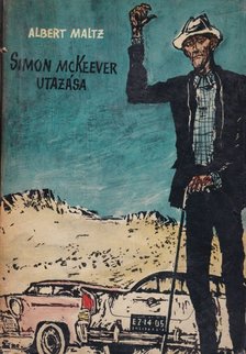 MALTZ, ALBERT - Simon McKeever utazása [antikvár]
