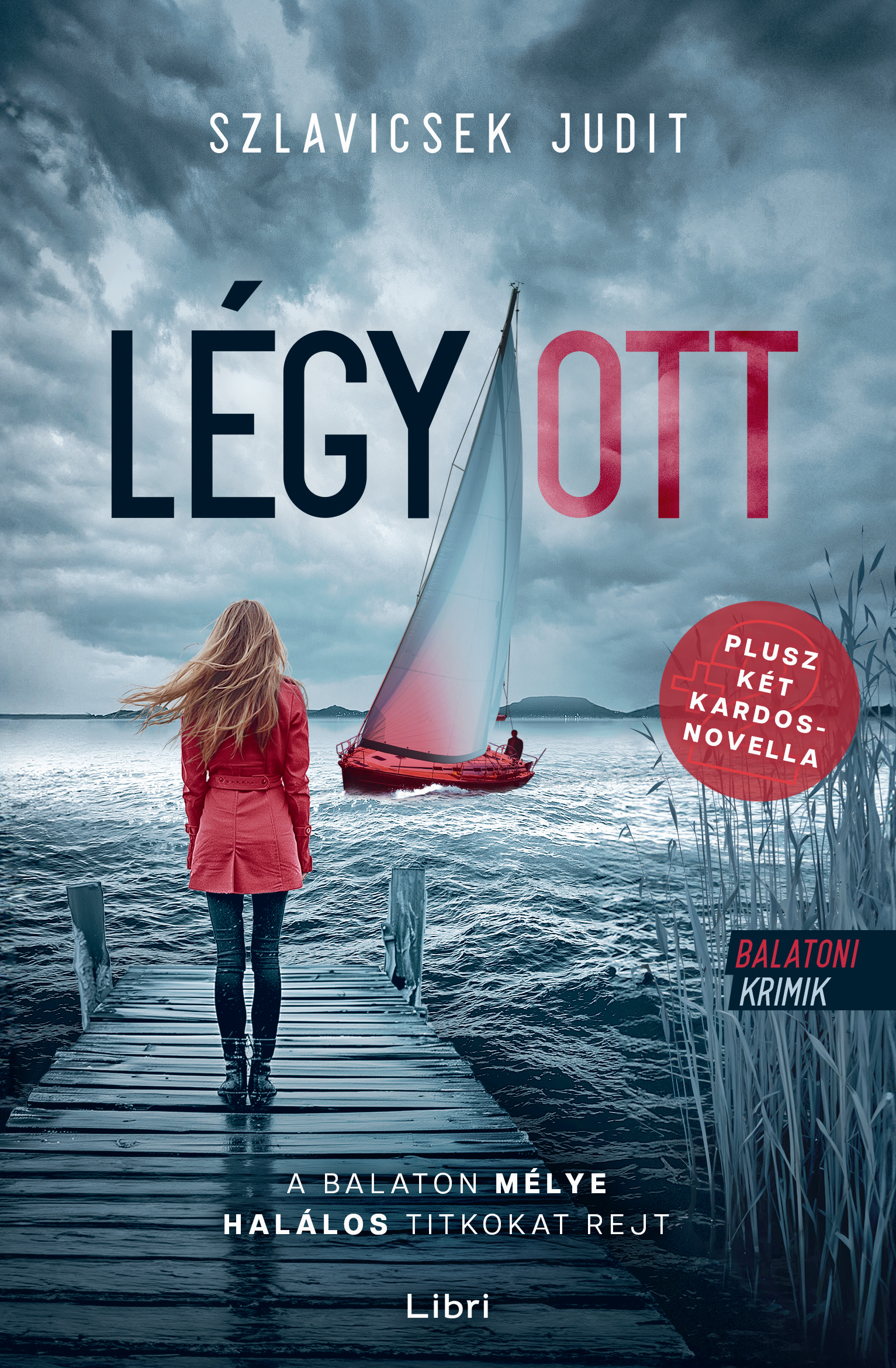 Szlavicsek Judit - Légy/ott [eKönyv: epub, mobi]