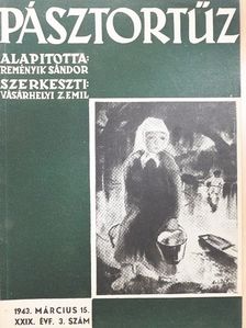 Ádám Zsigmond - Pásztortűz 1943. március 15. [antikvár]