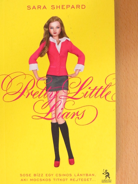 Sara Shepard - Pretty Little Liars [antikvár]