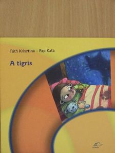 Pap Kata - A tigris [antikvár]