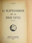 Cami - Le scaphandrier de la Tour Eiffel [antikvár]