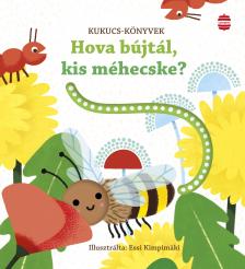 Sam Taplin - Hova bújtál, kis méhecske?