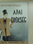 Reviczky Gyula - Apai örökség [antikvár]
